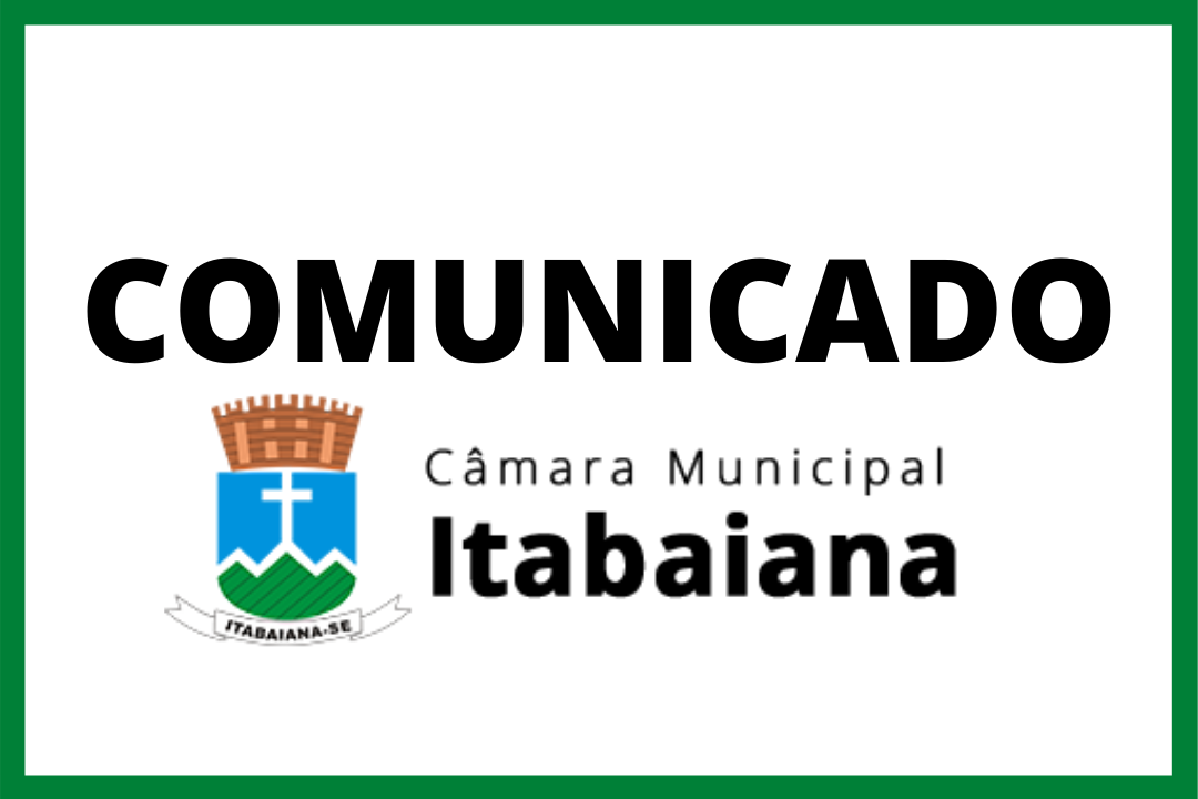 Comunicado a respeito das medidas adotadas pela Câmara em razão do COVID-19