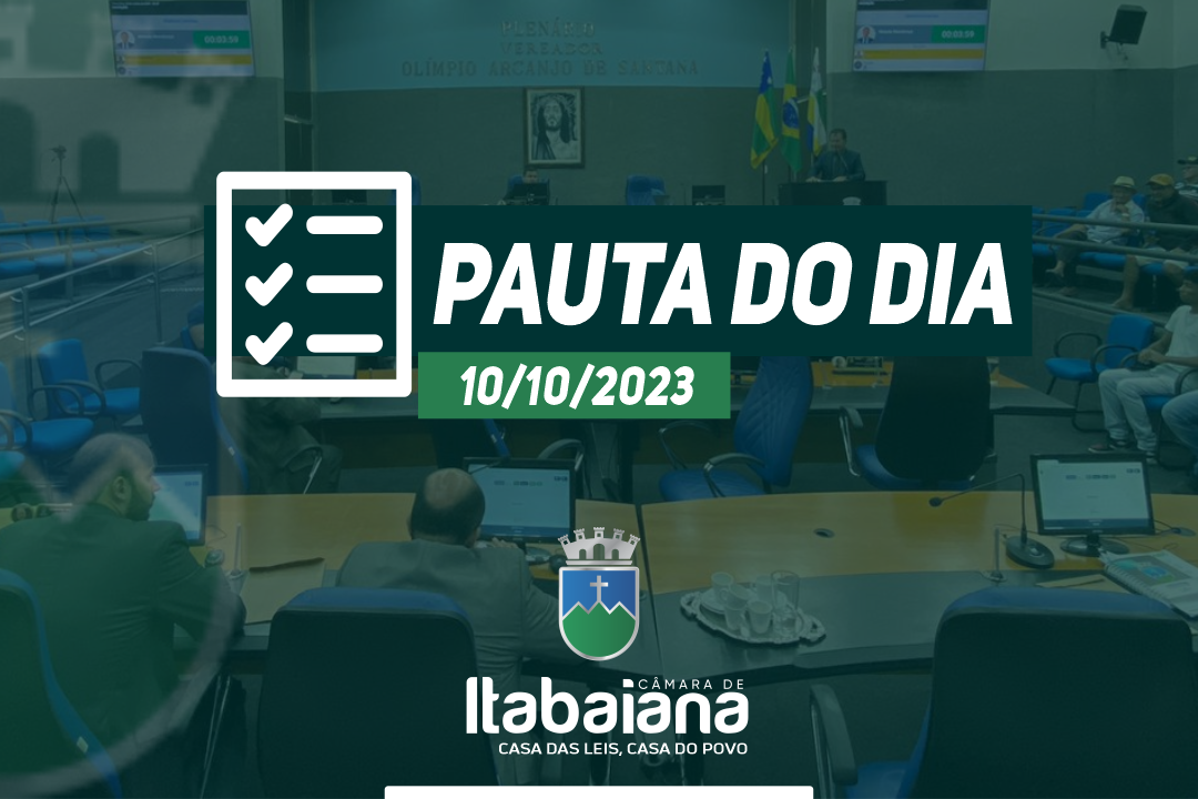 Pauta da sessão de hoje, 10 de Outubro